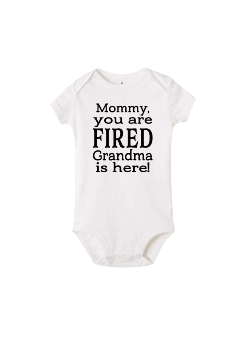Mommy You Are Fired Grandma Is Here Romper - Image 1